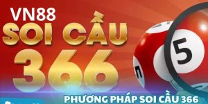 Phương pháp soi cầu 366 hiệu quả có thể bạn chưa biết