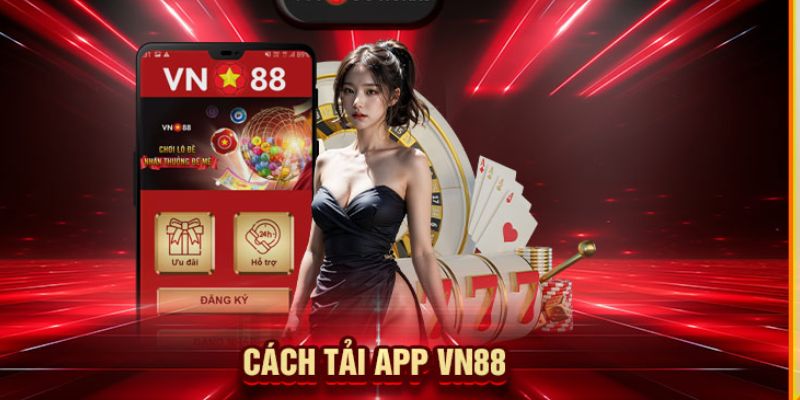 Ứng dụng Vn88 không yêu cầu máy có cấu hình mạnh