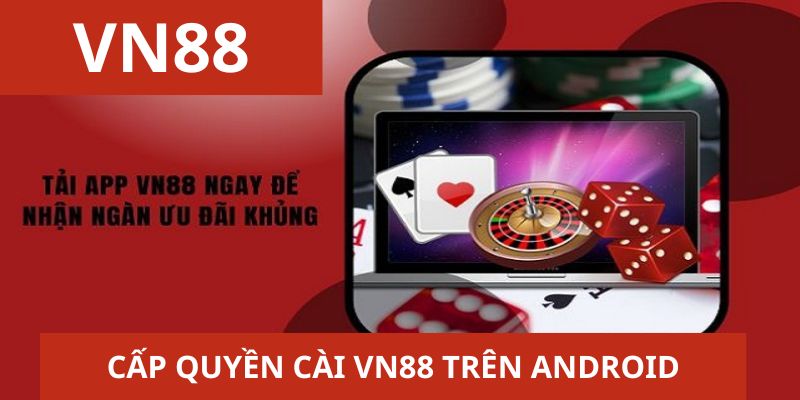 Tải app Vn88 tương tự như tải các app APK trên Android